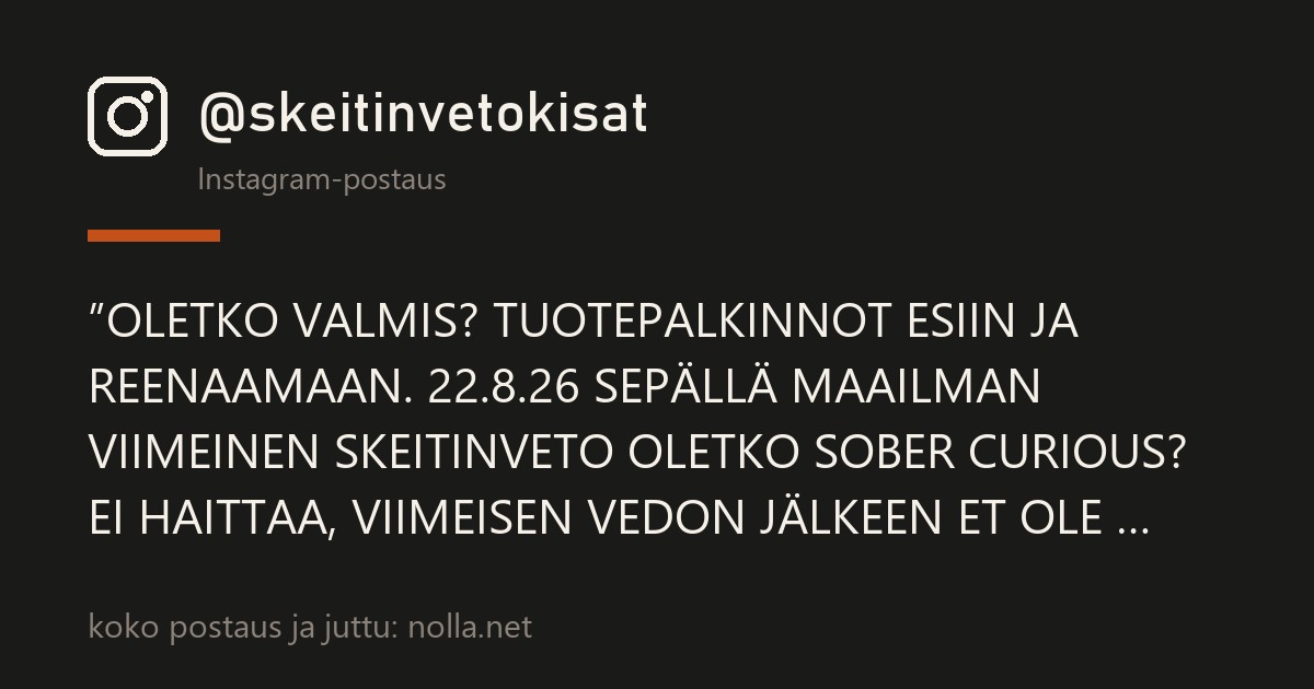 Instagram-postaus @skeitinvetokisat — Sepänaukiolla vedetään maailman viimeinen skeitinveto 22.8.