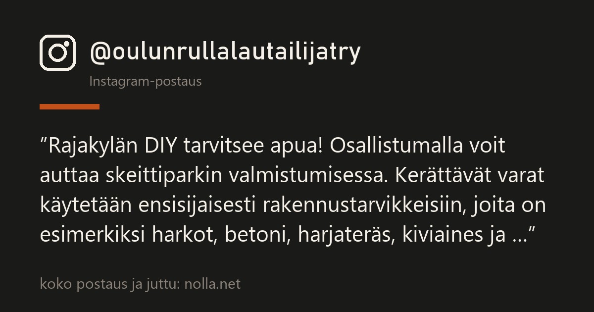 Instagram-postaus @oulunrullalautailijatry — Rajakylän DIY tarvitsee apua — Oulun talkooparkille kerätään betonirahaa